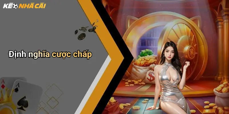 Định nghĩa cược chấp